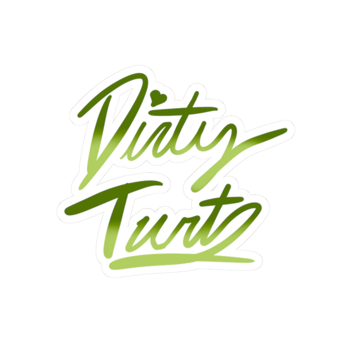 Dirty Turt Sticker —