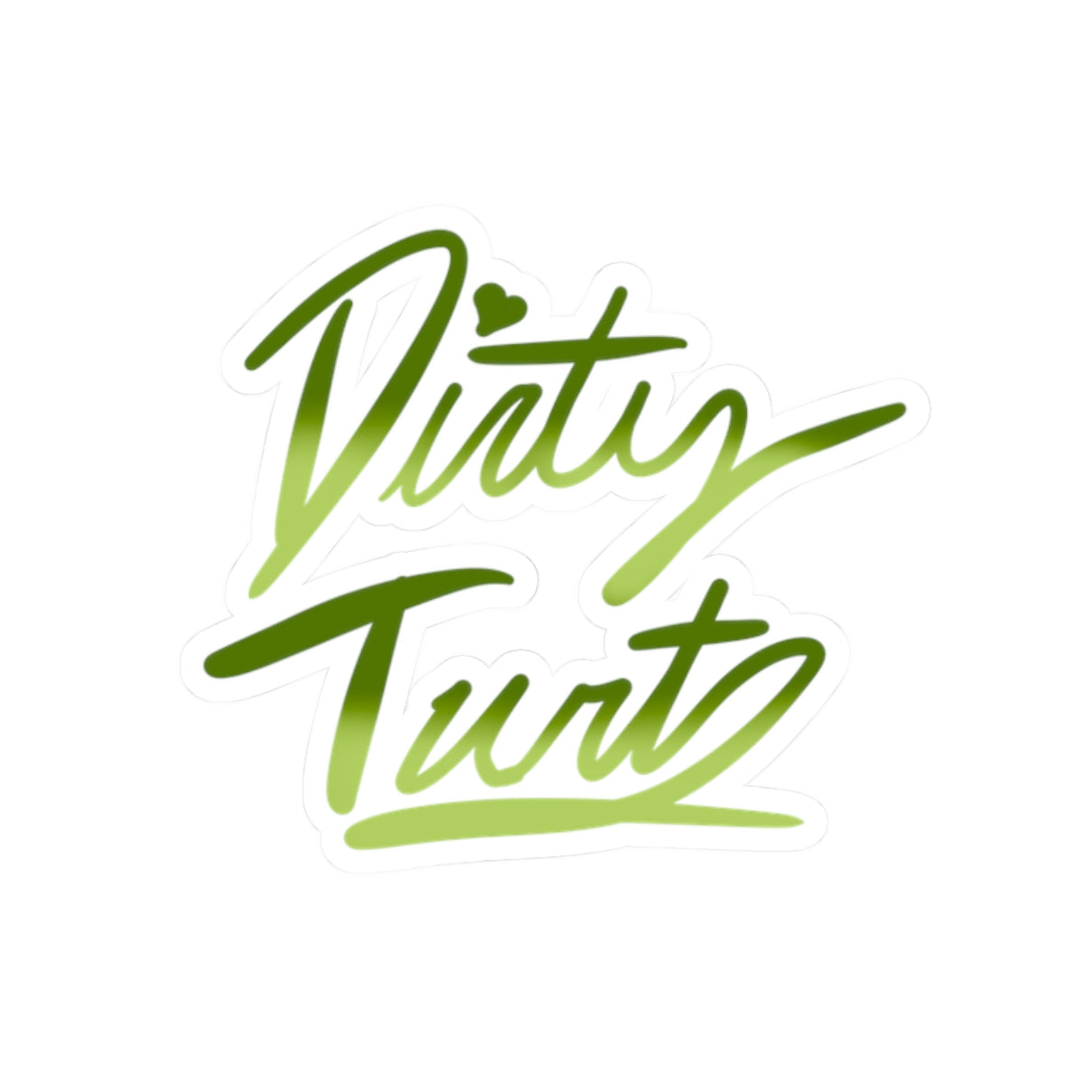 Dirty Turt Sticker —