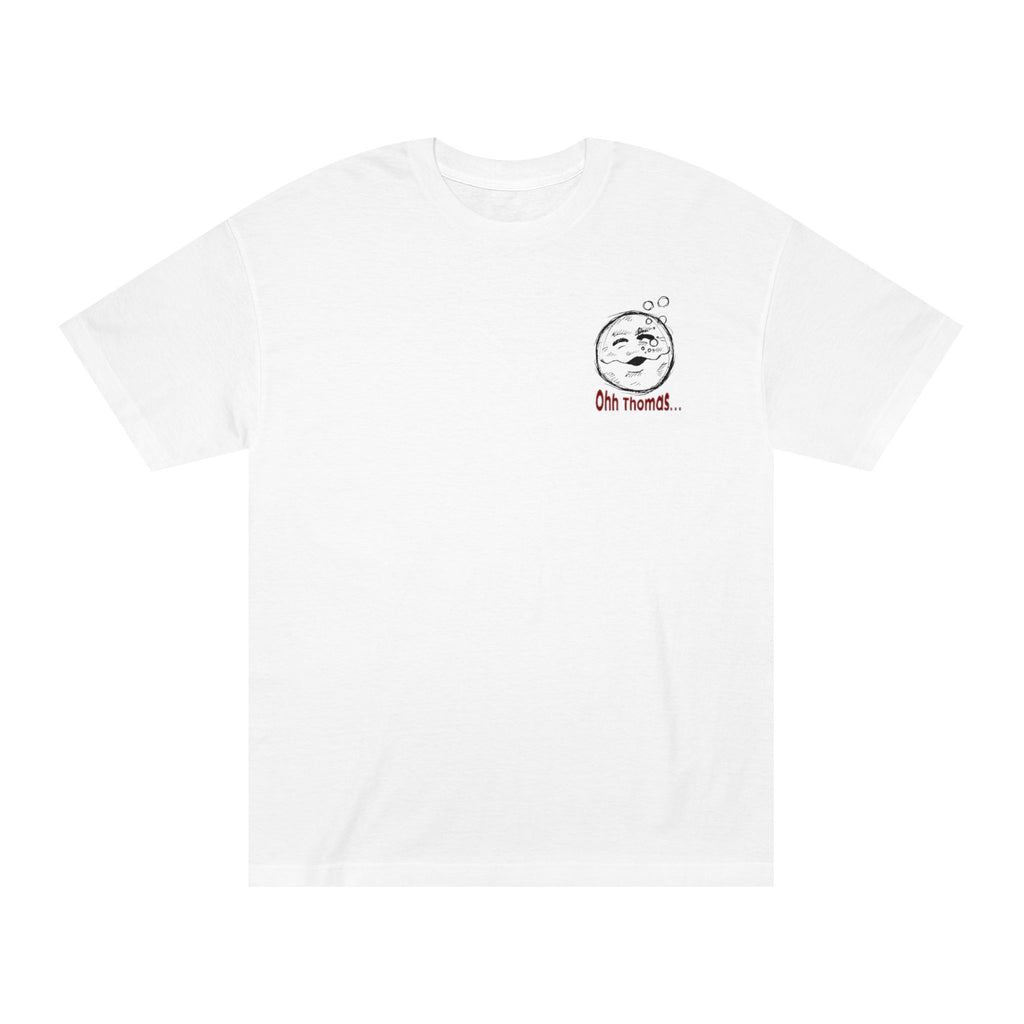 "Ohh Thomas..." graphic Tee white